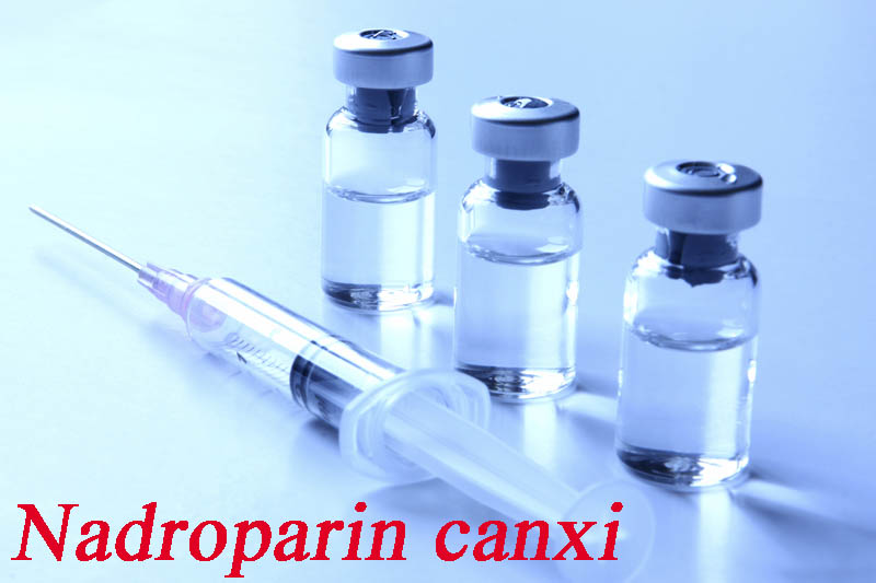 Tác dụng của thuốc Nadroparin canxi là gì?