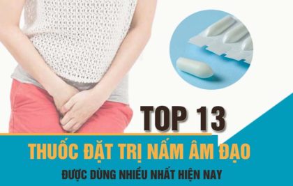 Thuốc đặt trị nấm âm đạo